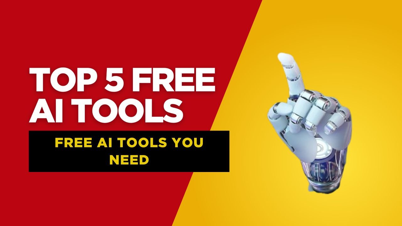 Top 5 Free AI Tools You Should Be Using in 2025